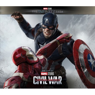 Marvel Studios' the Infinity Saga - Captain America: Civil War: The Art of the Movie - (Marvel Studio's the Infinity Saga) by  Jacob Johnston