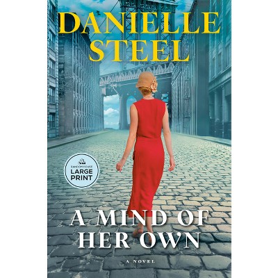 A Mind of Her Own - Large Print by  Danielle Steel (Paperback)