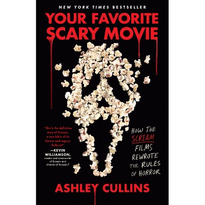 Your Favorite Scary Movie - by  Ashley Cullins (Paperback)