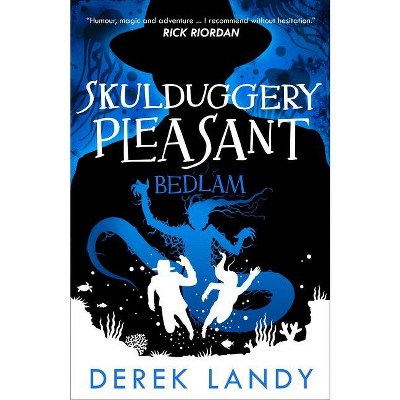 Bedlam - (Skulduggery Pleasant) by  Derek Landy (Paperback)