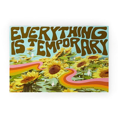 Doodle By Meg Everything is Temporary Welcome Mat - Deny Designs