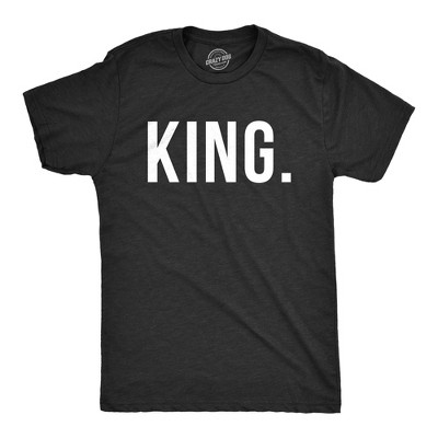 King and Queen Shirts Funny Novelty Royalty Matching Couples Tee - Crazy Dog  for Valentines Gift