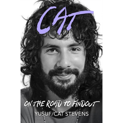 Cat on the Road to Findout: The Official Autobiography - by  Stevens (Hardcover)