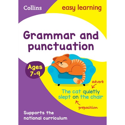 Grammar and Punctuation Ages 7-9 - (Collins Easy Learning Ks2) by  Collins Easy Learning (Paperback)