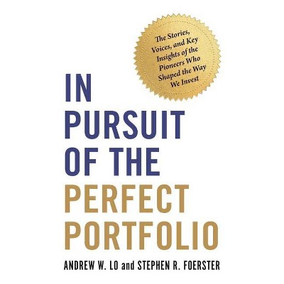 In Pursuit of the Perfect Portfolio - by Andrew W Lo & Stephen R Foerster