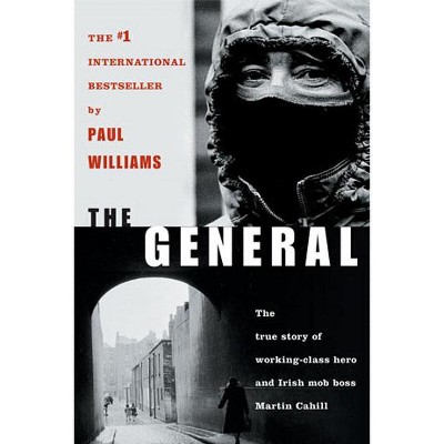 The General - by  Paul Williams (Paperback)