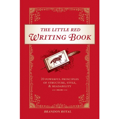 The Little Red Writing Book - by  Brandon Royal (Paperback)