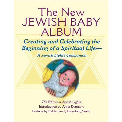 New Jewish Baby Album - by  Jewish Lights Publishing (Hardcover)