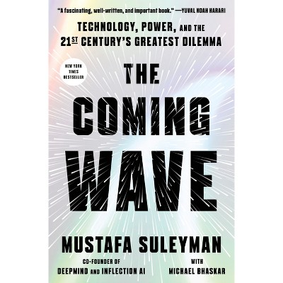 The Coming Wave - by Mustafa Suleyman