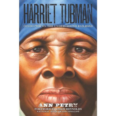 Harriet Tubman - by  Ann Petry (Paperback)
