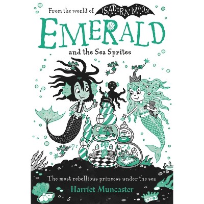 Emerald and the Sea Sprites - by  Harriet Muncaster (Paperback)