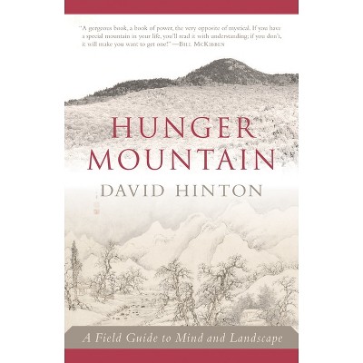 Hunger Mountain - by  David Hinton (Paperback)