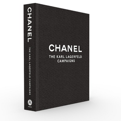 Chanel: The Karl Lagerfeld Campaigns - by  Patrick Mauriès (Hardcover)