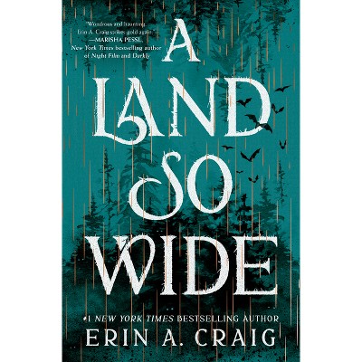 A Land So Wide - by  Erin A Craig (Hardcover)
