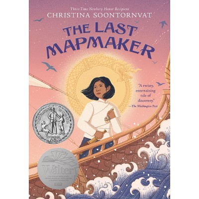 The Last Mapmaker - by Christina Soontornvat