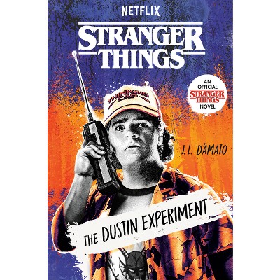 Stranger Things: The Dustin Experiment - by  J L D'Amato (Hardcover)