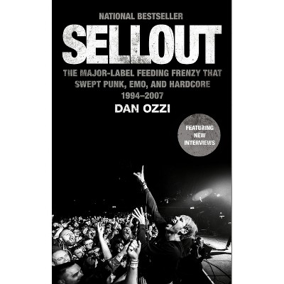 Sellout - by  Dan Ozzi (Paperback)