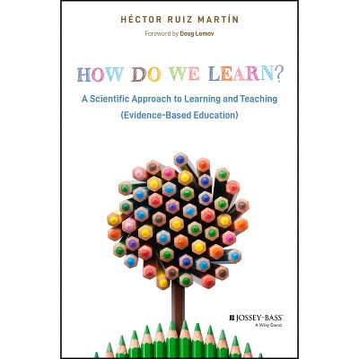 How Do We Learn? - by  Héctor Ruiz Martín (Paperback)