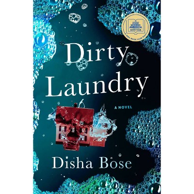 Dirty Laundry - by Disha Bose