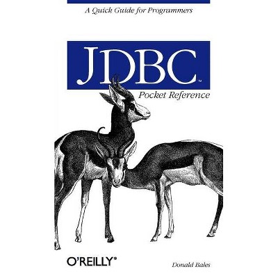 JDBC Pocket Reference - by  Donald Bales (Paperback)