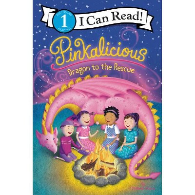 Pinkalicious: Dragon to the Rescue - (I Can Read Level 1) by  Victoria Kann (Hardcover)