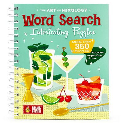 The Art of Mixology: Word Search Intoxicating Puzzles - (Brain Busters) by  Parragon Books (Paperback)