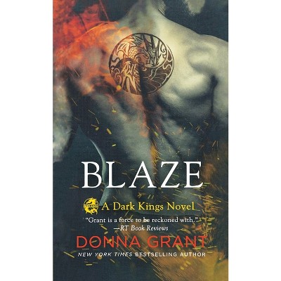 Blaze - by  Donna Grant (Paperback)