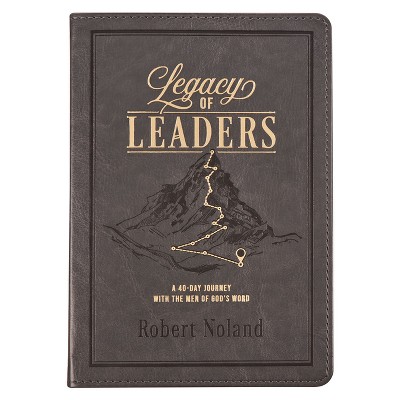 Legacy of Leaders Devotional - (Leather Bound)