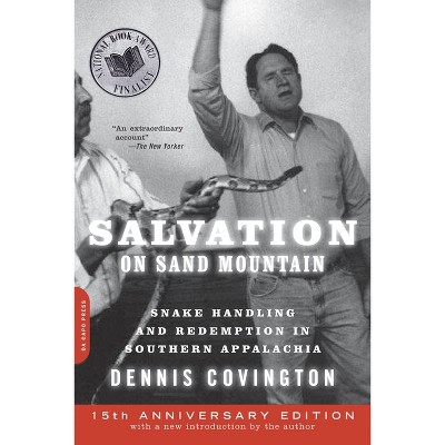 Salvation on Sand Mountain - 15th Edition by  Dennis Covington (Paperback)