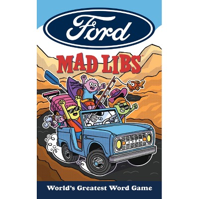 Ford Mad Libs - by  Sarah Fabiny (Paperback)