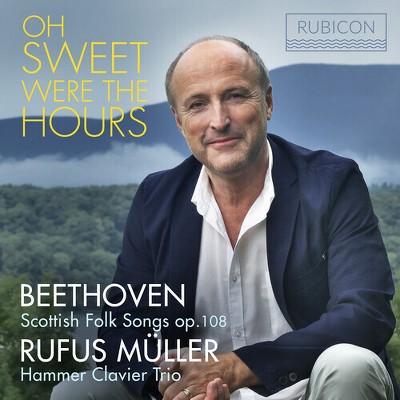 Rufus Muller - Oh Sweet Were The Hours (CD)