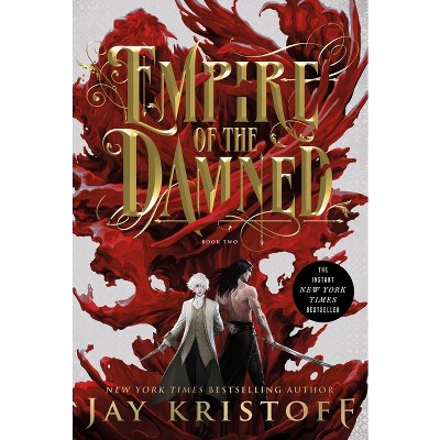 Empire of the Damned - (Empire of the Vampire) by Jay Kristoff