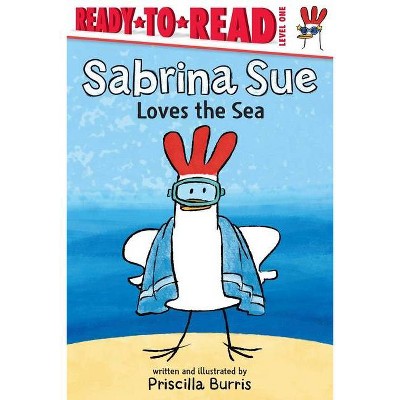 Sabrina Sue Loves the Sea - by Priscilla Burris