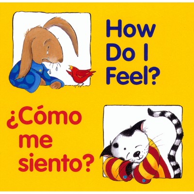 How Do I Feel?/¿Cómo Me Siento? - (Good Beginnings) by  Editors of the American Heritage Di (Board Book)