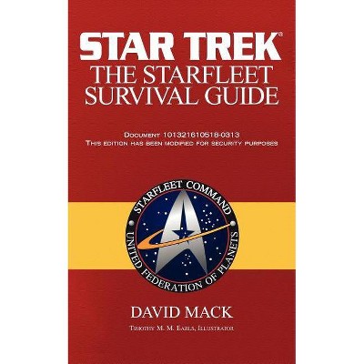 The Starfleet Survival Guide - by  David Mack (Paperback)
