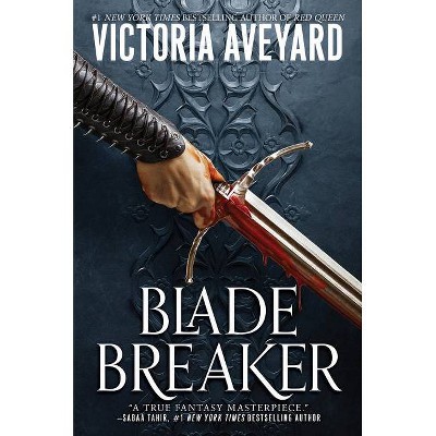 Blade Breaker - (Realm Breaker) by Victoria Aveyard