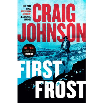 First Frost - (Longmire Mystery) by Craig Johnson