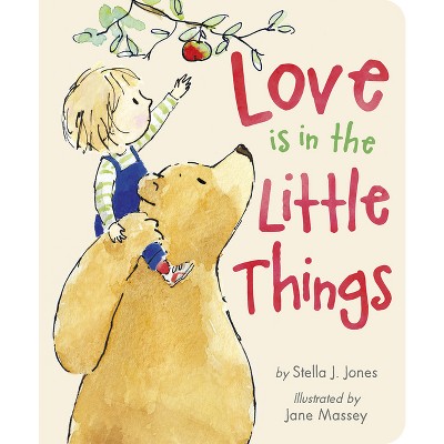 Love Is in the Little Things - by Stella J Jones