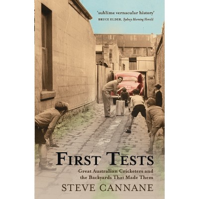 First Tests - 2nd Edition by  Steve Cannane (Paperback)