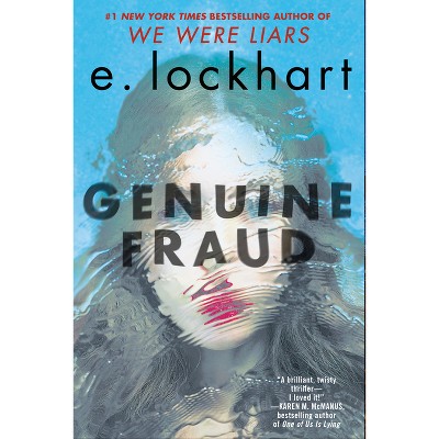 Genuine Fraud - by  E Lockhart (Paperback)