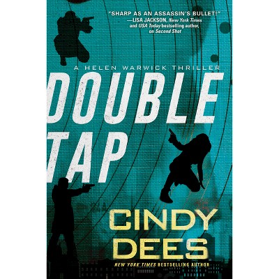 Double Tap - by  Cindy Dees (Paperback)
