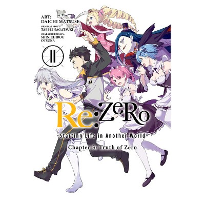 RE: Zero -Starting Life in Another World-, Chapter 3: Truth of Zero, Vol. 11 (Manga) - by  Tappei Nagatsuki (Paperback)
