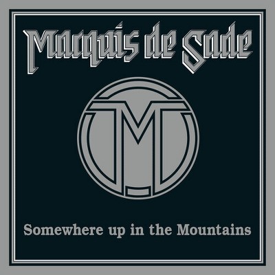 Marquis De Sade - Somewhere Up In The Mountains (CD)