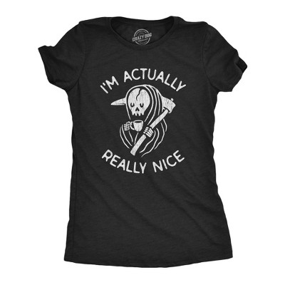 Womens I'm Actually Really Nice T Shirt Funny Coffee Death Halloween Scary Graphic Tee - Crazy Dog Women's T Shirt For Halloween Season