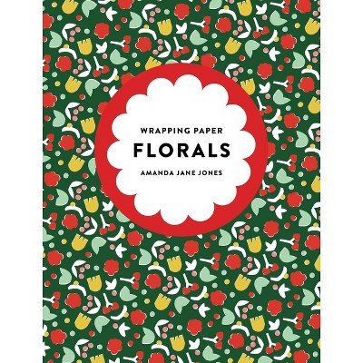 Amanda Jane Jones Wrapping Paper: Florals - (Paperback)