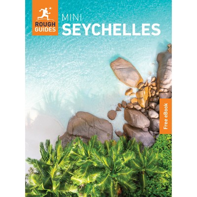 Rough Guides Mini Seychelles: Travel Guide with eBook - (Mini Rough Guides) (Paperback)