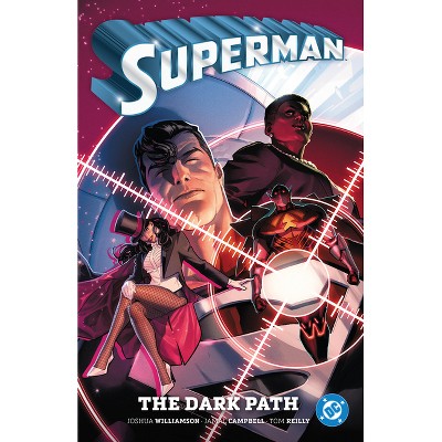 Superman Vol. 3: The Dark Path - by  Joshua Williamson (Paperback)