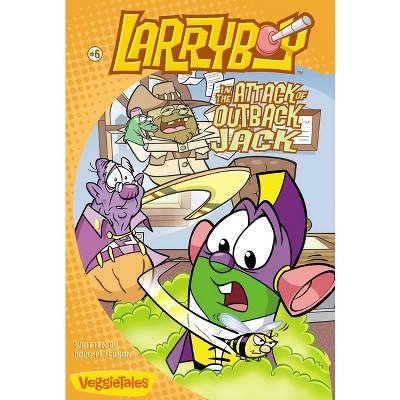 Larryboy in the Attack of Outback Jack - (Big Idea Books / Larryboy) by  Doug Peterson (Paperback)