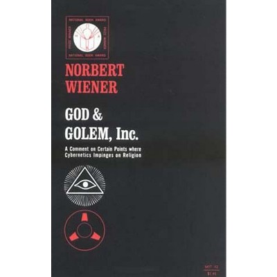 God & Golem, Inc. - 7th Edition by  Norbert Wiener (Paperback)