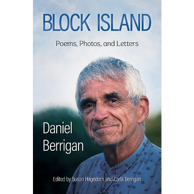 Block Island - by  Daniel Berrigan (Hardcover)
